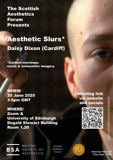Poster for a lecture titled "Aesthetic Slurs" by Daisy Dixon, hosted by the Scottish Aesthetics Forum.