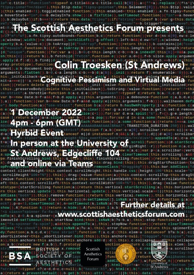 Event poster for a talk by Colin Troesken on cognitive permisivism and virtual media at St Andrews.